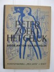 Velde, Anton van de  - - Peter zoekt het geluk.