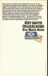 Helm, Eve Marie vertaald door Ineke Hendriks - Het grote Orakelboek. kaartleggen, koffiedik kijken, handlezen, astrologie en vele andere wegen om met elkaar in de toekomst te kijken. Helm, Eve Marie vertaald door Ineke Hendriks - Het grote Orakelboek. kaartleggen, koffiedik kijken, handlezen, astrologie en vele andere wegen om met elkaar in de toekomst te kijken.