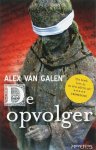 A. van Galen - De Opvolger