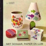 Winkelman, Margrit - Met schaar, papier en lijm [Vaardige Handen, nr. 7]