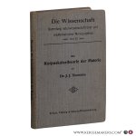 Thomson, J. J. - Die Korpuskulartheorie der Materie.