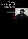Schimmelpenninck, A. - Chinese Folk Songs and Folk Singers + CD -Shan'ge Traditions in Southern Jiangsu