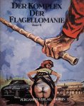 SCHERTEL, ERNST. - Der Komplex der Flagellomanie. Einmalige Subskriptionsausgabe. Band 2.