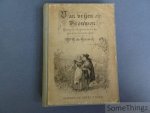 N. De Roever. - Van vrijen en trouwen. Bijdrage tot de geschiedenis van oud vaderlandsche zeden.