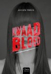 Jennefer Mellink - Kwaad bloed