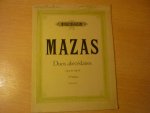 Mazas; Jacques Féréol (1782–1849) - Duos op. 85 Duos abécédaires Band 3, Duo Nr. 11 - Duo Nr. 15 (revidiert und mit fingersatz versehen von Friedrich Hermann) Mazas; Jacques Féréol (1782–1849) - Duos op. 85 Duos abécédaires Band 3, Duo Nr. 11 - Duo Nr. 15 (revidiert und mit fingersatz versehen von Friedrich Hermann)