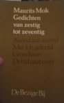 Mok - Gedichten van zestig tot zeventig