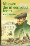 Veenhof, Joh. G. - Mensen die in eenvoud leven