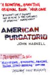 John Haskell - American Purgatorio