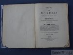 van Hulle, H.J. [Hubert Jean]. - De boomteelt of hoofdinhoud der openbare lessen van boomsnoei, inbegrepen den kunstmatigen of aangejaagden fruitboomkweek.