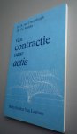 Cranenburgh, Dr. B. van, Dr. Th Mulder - Van contractie naar actie - Theorieën over motoriek en toepassingen in sport, therapie en pedagogiek