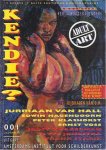 Hall, Juriaan van e.a. (red.). - Kendie? 't Eerste, 't beste erotische kunstmagazine.