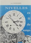 Vandendries Jean - Nivelles au fil du temps