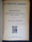 Gunst-van Houten, M.M. - Het nieuwste kookboek, Voor jonge vrouwen, om gemakkelijk alle spijzen smakelijk, degelijk en voordeelig zelve te bereiden
