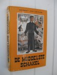 Deynse, Robert Van - De middelste schakel.