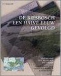 I.S. Zonneveld - De Biesbosch een halve eeuw gevolgd