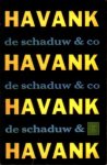 Havank - De Schaduw & Co