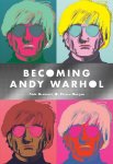 Nick Bertozzi, Pierce Hargan - Becoming andy warhol