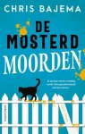 Chris Bajema - De mosterdmoorden