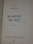Vries de, Jan & Reis, Margreet - Maartje de Wit