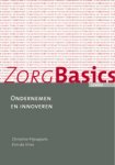 C. Pijnappels - ZorgBasics / Ondernemen en innoveren / ZorgBasics