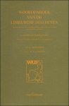 CROMPVOETS, DRS. H. - WOORDENBOEK VAN DE LIMBURGSE DIALECTEN.