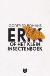 Godfried Bomans 10513 - Erik of het klein insectenboek [Grote letter editie] grootlettereditie Erik of het klein insectenboek ter gelegenheid van de campagne Nederland Leest 2013