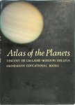 Vincent de Callataÿ 247579, Audouin Dollfus 200533 - Atlas of the Planets