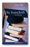 ZILLIG, Werner - Die Festschrift