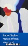 Rudolf Steiner - Metamorfosen van de ziel