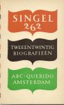 ABC/Querido (redactie) - Tweeentwintig biografieen. Rekenschap over een jaar uitgeversactiviteit.