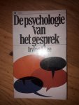 Lee, Irving J. - De psychologie van het gesprek