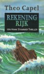 Capel, Theo - Rekening Rijk; Een Hank Stammer thriller