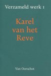 K. van het Reve - Verzameld werk 1 K. van het Reve - Verzameld werk 1