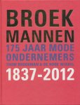 Broekman, Thom / De Rode WInkel - Broekmannen. 175 jaar mode-ondernemers. 1837-2012