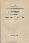 Bos, G.F. - Het probleem van de samengestelde zin. Diss.