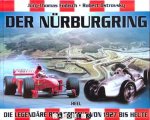 Jörg Thomas Födisch, Robert Ostrovsky - Der Nürburgring. Die legendäre Rennstrecke von 1927 bis heute.