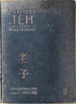 Lao Tse / Dijk, C. van (geparaphraseerd) - TEH. Universeele bewustwording. 319 paraphrasen op de ‘Tao Teh King’ van Lao Tse.