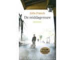Julia Franck - De middagvrouw Julia Franck - De middagvrouw