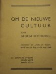 George Kettmann - Om de nieuwe cultuur