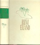 Vestdijk, Simon .. Ontwerp : W. Verboven en Ontwerp schutbladen R.J. Visscher - Rum eiland. Uit de papieren van Richard Beckford behelzende het relaas van zijn lotgevallen op Jamaica. 1737-1738