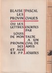 Pascal, Blaise - Les Provinciales: Ou les lettres escrites par Louis de Montalte à un provincial de ses amis et aux RR. PP. Jesuites