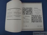 Ernest Closson en Cam. Huysmans (inl.) - Volksliederen der Belgische Provinciën. Bloemlezing. Bundel 1. / Chansons populaires des provinces belges. Anthologie. Volume I.