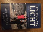 Bijl, A. van der - Een leger van licht / hoop op vrede in het Midden-oosten Bijl, A. van der - Een leger van licht / hoop op vrede in het Midden-oosten