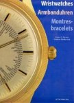 Gisbert L. Brunner & Christian Pfeiffer-Belli: - Wristwatches. Armbanduhren. Montres-bracelets. Gisbert L. Brunner & Christian Pfeiffer-Belli: - Wristwatches. Armbanduhren. Montres-bracelets.