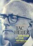 Jac Heijer, Judith Herzberg - Jac Heijer een keuze uit zijn artikelen