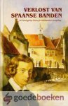 Hoogerwerf-Holleman, R. - Verlost van Spaanse banden *nieuw* --- De Tachtigjarige Oorlog in Delfshaven en omgeving, Serie Historische verhalen