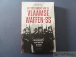 Trigg, Jonathan. - Het testament van de Vlaamse Waffen-SS. De allerlaatste Oostfronters getuigen
