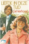 Verhoog, Ge - Liefde in deze tijd