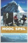 Staartjes, Katja - Hoog spel - klimsport -De eerste Nederlandse vrouw op de top van de Everest